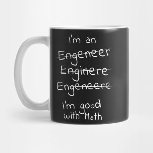 Mechanical Engineer Funny T-Shirt Mug